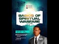 RCNM Foundational Teaching: The Basic of Spiritual Warfare (PART III)