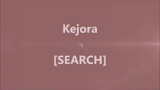 Video thumbnail of "SEARCH - Kejora - Lirik / Lyrics On Screen"