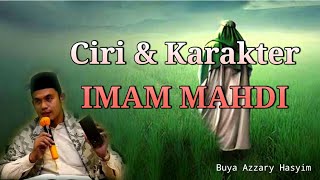 Munculnya imam mahdi di akhir zaman‼️ karakter dan ciri-ciri kemunculan nya