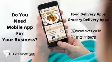 Food Delivery App Development | Grocery Delivery App Development | SV Soft Solutons Pvt. Ltd.