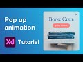 Simple pop up animation tutorial in Adobe XD