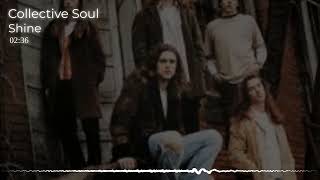 Collective soul - Shine