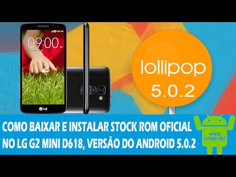 como-baixar-e-instalar-stock-rom-oficial-lg-g2-mini-d618-android-lollipop-5.0.2