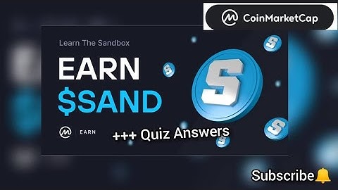 Coinmarketcap Sandbox Learn & Earn Campaign + Quiz Answers - Free Sand Tokens (Coinmarketcap Earn)