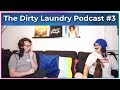 The Dirty Laundry Podcast #3 | Lightning in a James Charles