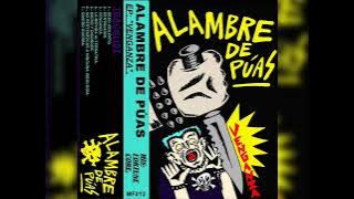 Alambre de Puas - Venganza EP (Album Completo - Punk Hardcore)