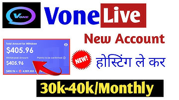 Vone Live Host And Vone Live Agency Registation Process A 2 Z Vone Live Account kaise open kare