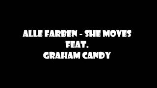 Video thumbnail of "Alle Farben - She Moves feat. Graham Candy [LYRIC VIDEO]"