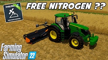 Does Mulching Make Free Nitrogen | Precision Farming | Farming Simulator 22