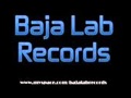 Baja lab recordsi want to know youteto mc ft lil cholo