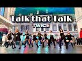 [ K-POP IN PUBLIC RUSSIA ONE TAKE ] TWICE (트와이스) - Talk that Talk |  DANCE COVER