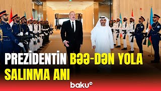 İlham Əliyevin Birləşmiş Ərəb Əmirliklərinə Işgüzar Səfəri Başa Çatıb