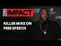 @KillerMikeGTO on why he’s ‘bound’ by his belief in the First Amendment | SPIN IMPACT
