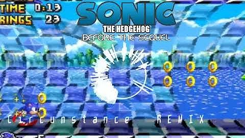 Sonic Before The Sequel - Circumstance [REMIX]