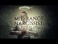 Mid Range Narcissist : Pity Play