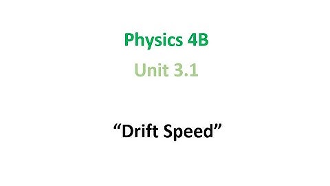 Drift Speed