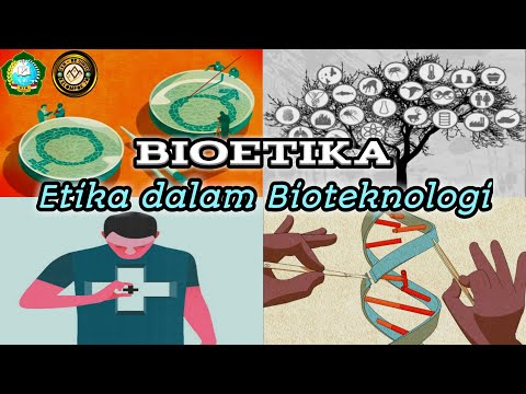 Bioetika: Etika dalam Bioteknologi || Bima Dwi Laksmana Tadris Biologi UINSU