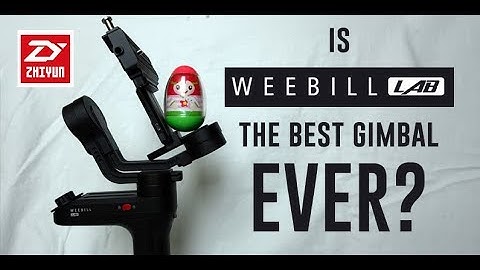 Zhiyun WEEBILL Lab - Review and Giveaway - KEN HERON