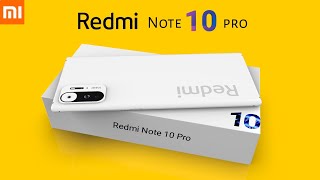 Redmi Note 10 Pro First look, 5G, Snapdragon 765G, 8GB RAM, 120HZ Display, Price, Spec's, Launch.