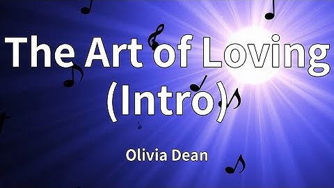 Olivia Dean - The Art of Loving (Intro) (Lyrics)