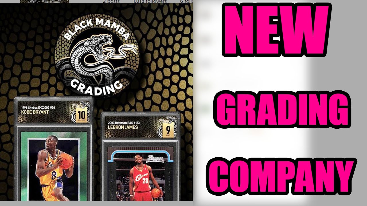 THERE IS A TRADING CARD GRADING COMPANY COMING! BLACK MAMBA GRADING!