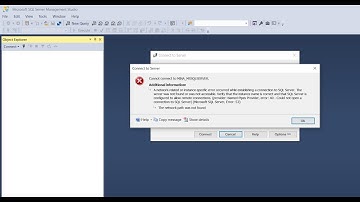HOW TO FIX CANNOT CONNECT TO SQL SERVER ERROR
