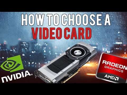 How To Choose A Video Card | Tips & Tricks!