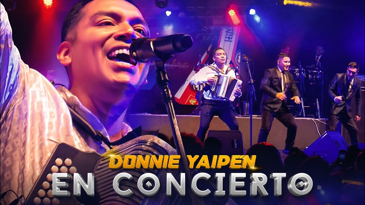 DONNIE YAIPÉN EN CONCIERTO (completo)