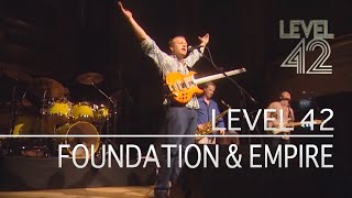 Level 42 - Foundation &amp; Empire (Live At Reading Concert Hall, 01.12.2001)