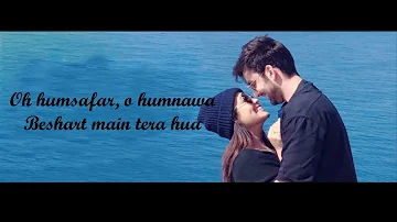 Oh Humsafar Full Song-Neha Kakkar & Himansh Kohli ( Ohh arkadaş )