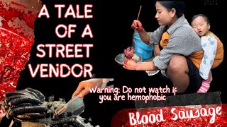 A Tale of a Street Vendor - BLOOD SAUSAGE || KOHIMA || NAGALAND || NORTHEAST|| INDIA @THEINSIGHTOUT