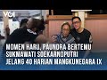 Momen haru paundra bertemu sukmawati soekarnoputri jelang 40 harian mangkunegara ix