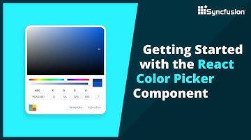 Getting Started with the React Color Picker Component