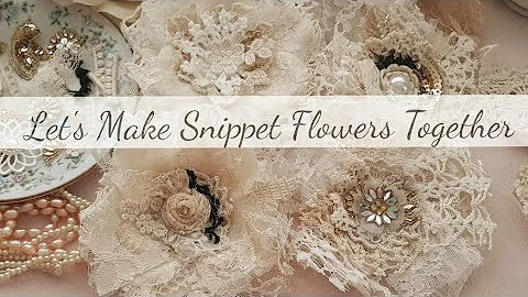 Let's Make Snippet Flowers Together 🌷