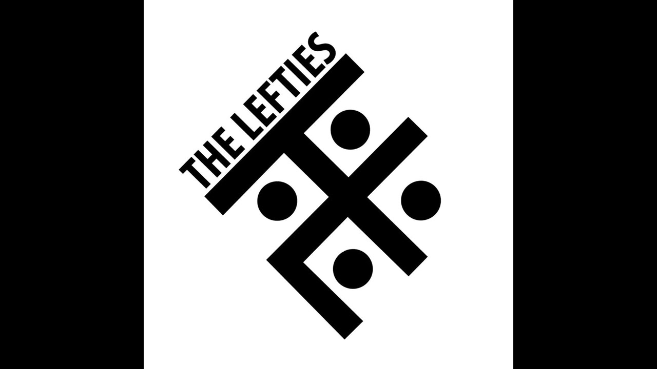 The Lefties - Time For Fate To Have Some Fun