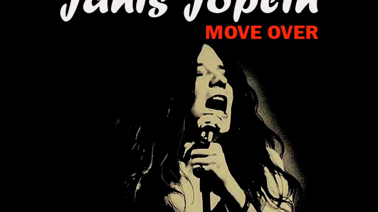 Janis Joplin Move Over instrumental YouTube