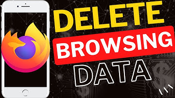 How to Delete Browsing Data in Firefox Mobile