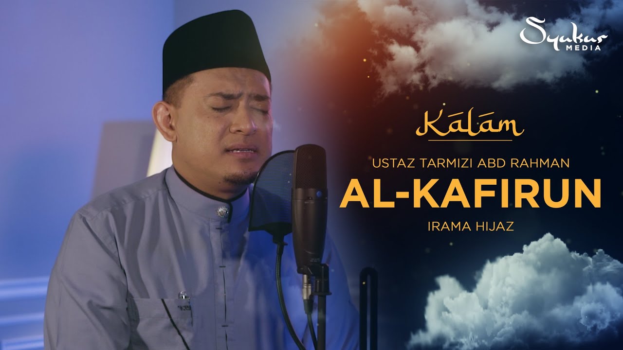 Ustaz Tarmizi Abd Rahman - Surah Al-Kafirun (Hijaz)
