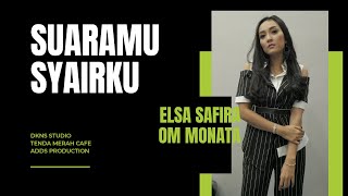 SUARAMU SYAIRKU ( HARRY KHALIFAH ) - COVER BY MONATA & ELSA SAFIRA