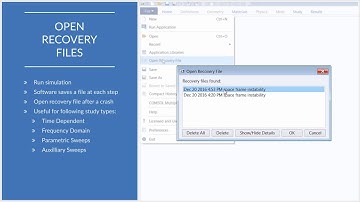 How to Open Saved Recovery Files in COMSOL Multiphysics®