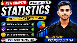 🔥 STATISTICS Class 10 | Basic Concepts to Exam Level | CBSE Board 2026#With PRANSHU BHAIYA #
