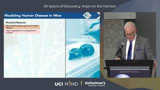 Frank LaFerla, PhD - LESSONS LEARNED OF MICE (& MEN)