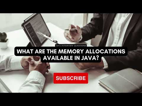 What are the Memory Allocations available in Java?