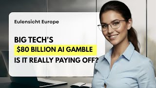Big Tech’s $80 Billion AI Gamble — Is It Really Paying Off