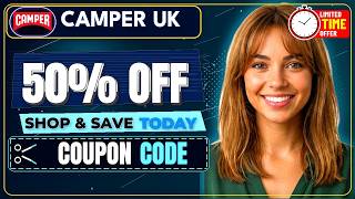 📣 EXCLUSIVE CAMPER UK Coupon Code | Find a Deal Before You Buy