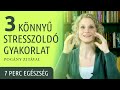 3 könnyű stresszoldó gyakorlat – Beszűkült koponya gyakorlat, fülkorrekció, szemkorrekció