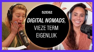 Digital Nomads, vieze term eigenlijk