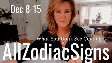 ALL ZODIAC SIGNS : What You Don