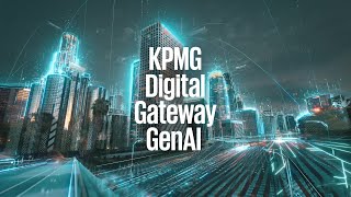 KPMG Digital Gateway GenAI - automating the daily tasks of finance and tax departments