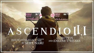 Hogwarts Legacy Performance Hotfix Mod - Ascendio 2.1 comparison